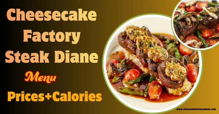 steak diane cheesecake factory
