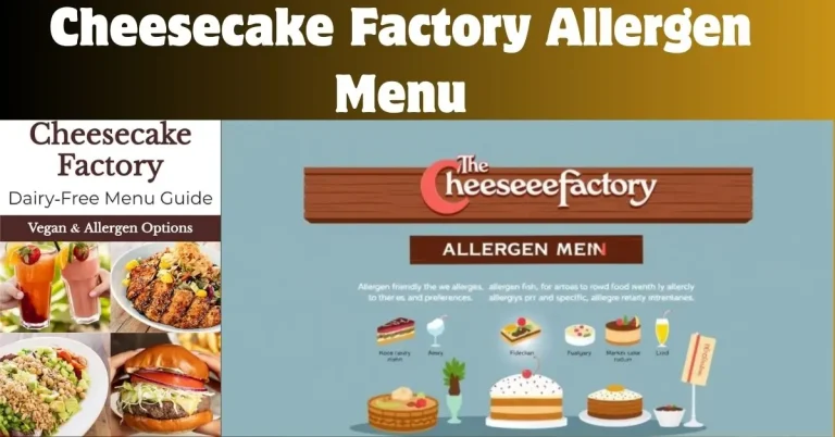 Cheesecake Factory Allergen Menu