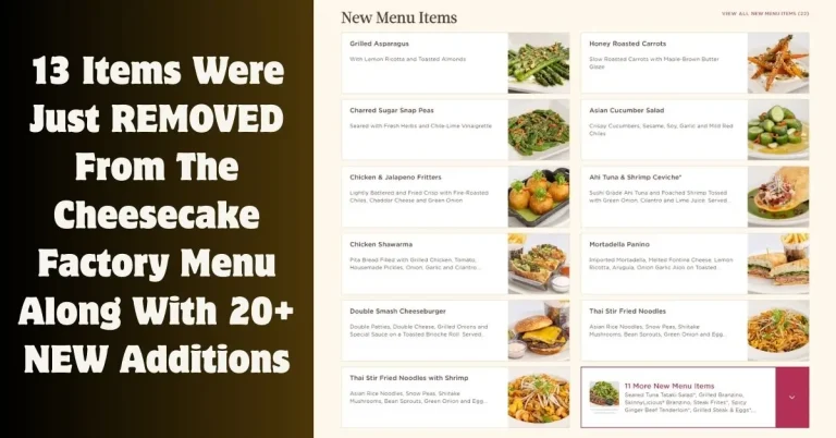 Cheesecake Factory Menu Changes