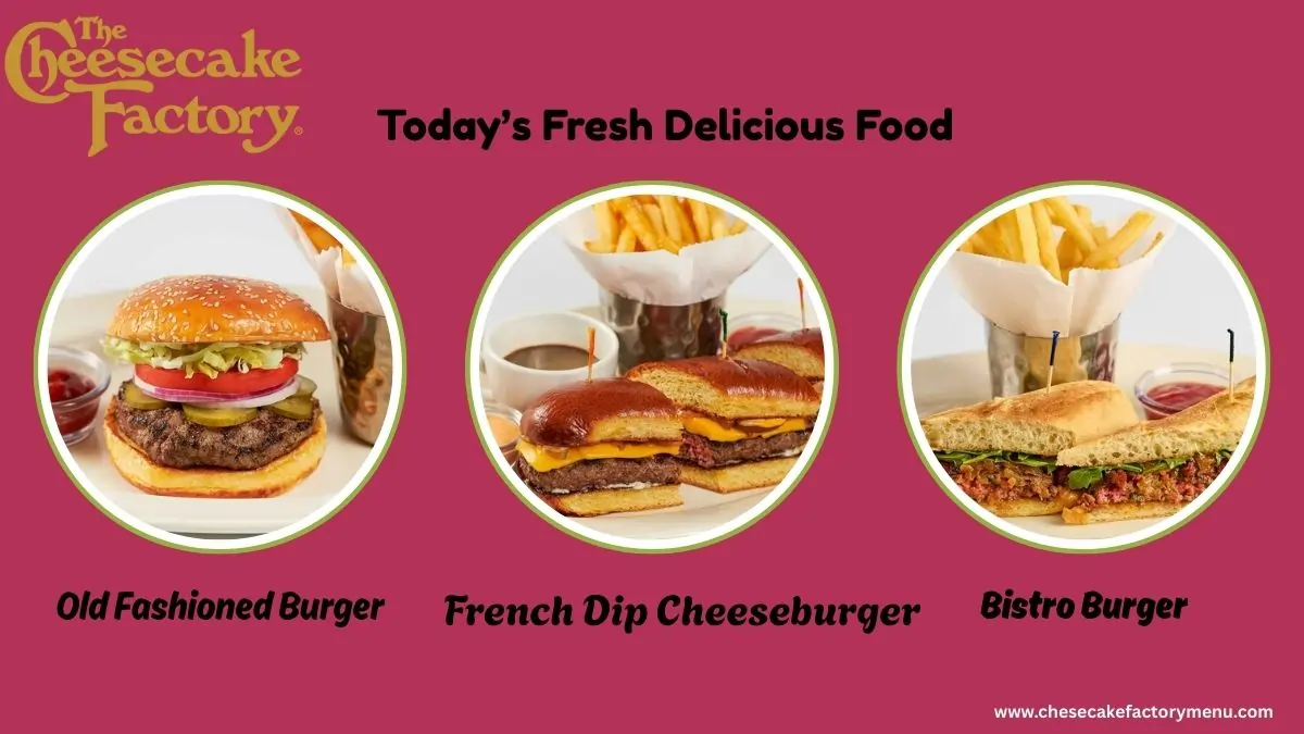 Cheesecake Factory Glamburgers